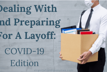 Dealing WIth And Preparing foe a Layoff